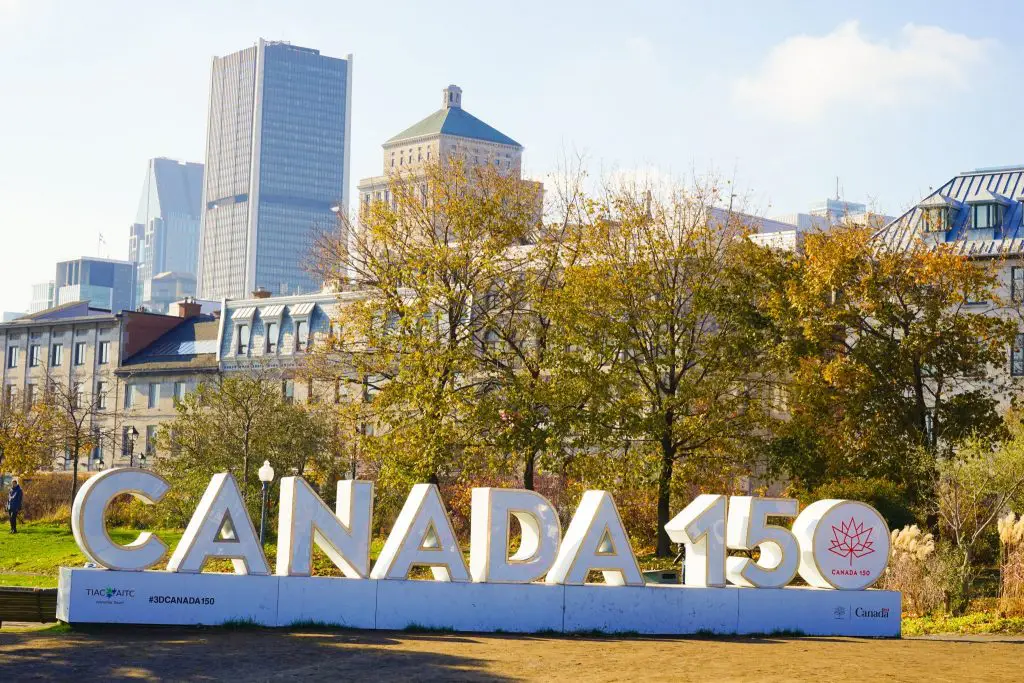 Canada 150 Sign - Top Things To Do In Montreal Canada
