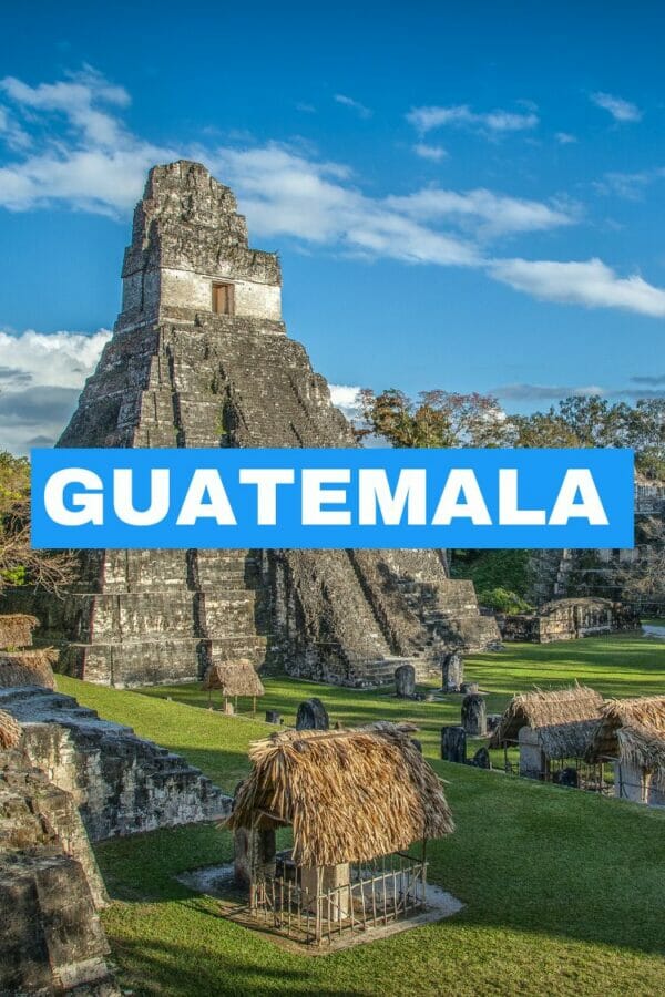 Guatemala Travel Blogs & Guides - Inspired By Maps